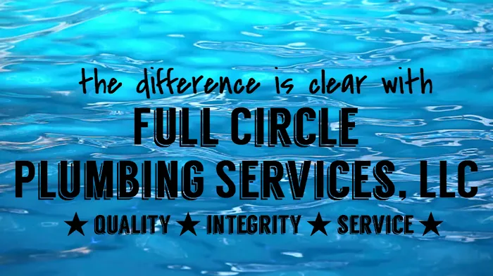 Full Circle Plumbing Services LLC Picture 1