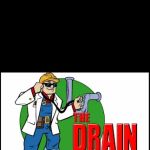 The Drain Dr.